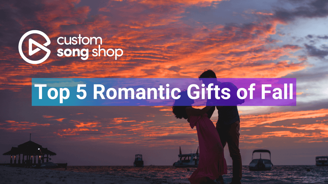 Top 5 Romantic Gifts of Fall